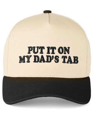 Put It OnMy Dads Tab Trucker Hat